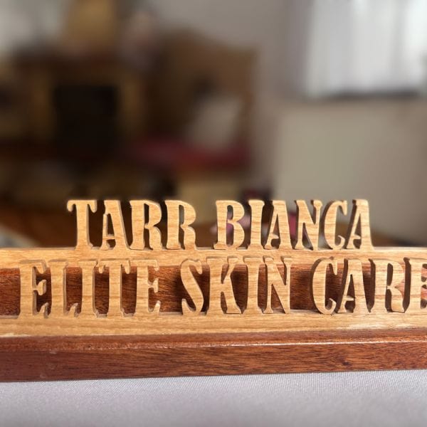 Fa felirat: Tarr Bianca Elite Skin Care